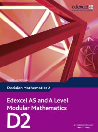 Jacket Image For: Edexcel AS and A-level modular mathematics. 2 Decision mathematics