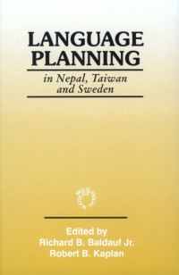 Jacket Image For: Language Planning in Nepal, Taiwan and Sweden