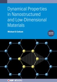 Jacket Image For: Dynamical Properties in Nanostructured and Low-Dimensional Materials (Second Edition)