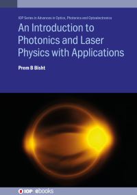 Jacket Image For: An Introduction to Photonics and Laser Physics with Applications
