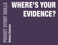 Jacket image for Where's Your Evidence?