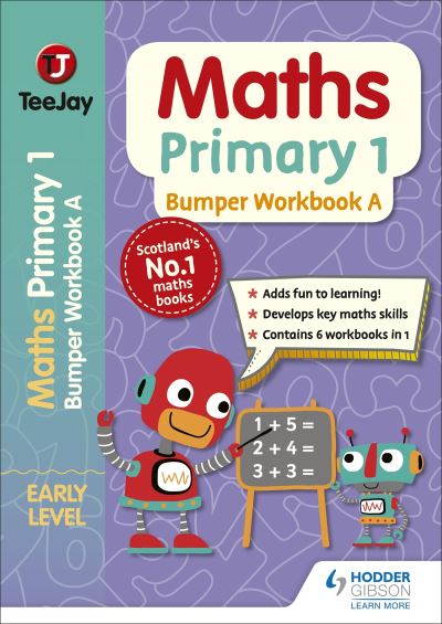 Jacket Image For: TeeJay Maths Primary 1: Bumper Workbook A