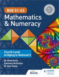 Jacket Image For: BGE s1-s3 mathematics & numeracy. Fourth level bridging to National 5