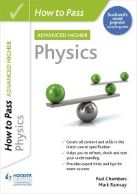 Jacket Image For: How to pass SQA advanced higher physics