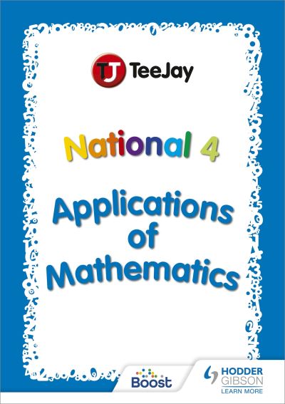 Jacket Image For: Teejay SQA National 4 applications of mathematics
