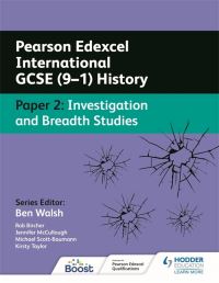 Jacket Image For: Pearson Edexcel International GCSE (9-1) history. Paper 2 Investigation and breadth studies