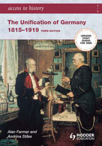 Jacket Image For: The unification of Germany, 1815-1919