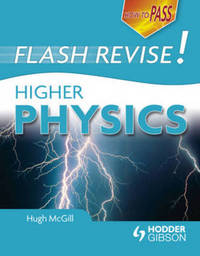 Jacket Image For: How to pass Flash Revise higher physics