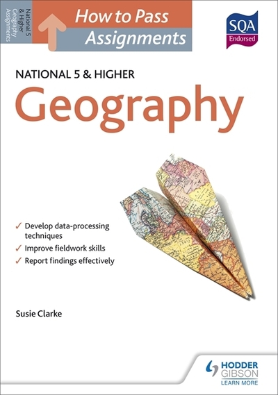 Jacket Image For: How to pass National 5 and higher assignments. Geography