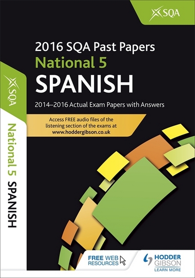 Jacket Image For: Spanish. National 5 2016-17 SQA past papers with answers