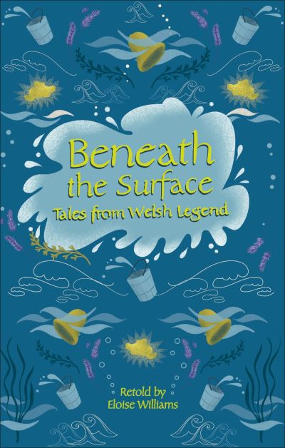 Jacket Image For: Beneath the surface and other Welsh tales of mystery