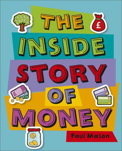 Jacket Image For: The inside story of money