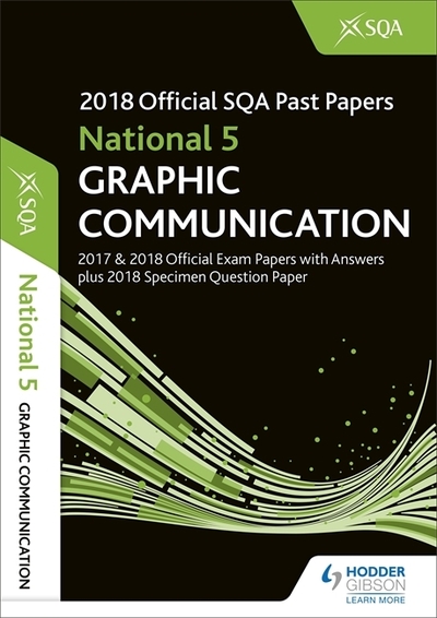 Jacket Image For: 2018 SQA specimen and past papers with answers. National 5 graphic communication