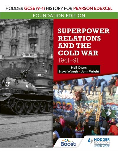 Jacket Image For: Hodder GCSE (9-1) history for Pearson Edexcel. Foundation edition Superpower relations and the Cold War 1941-91