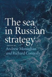 Jacket image for The Sea in Russian Strategy