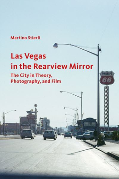 Las Vegas in the Rearview Mirror - The City in Thepru, Photography and Film