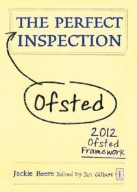 Jacket Image For: The perfect Ofsted inspection