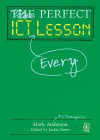 Jacket Image For: The perfect ICT lesson