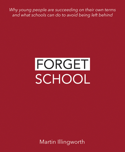 Jacket Image For: Forget school