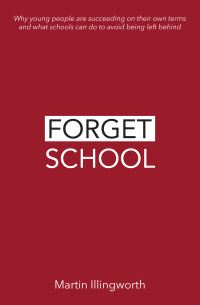 Jacket Image For: Forget school
