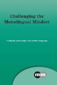 Jacket Image For: Challenging the Monolingual Mindset