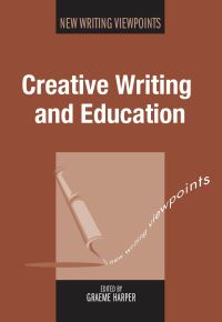 Jacket Image For: Creative Writing and Education