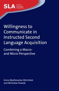 Jacket Image For: Willingness to Communicate in Instructed Second Language Acquisition