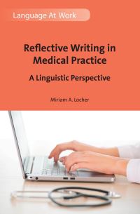 Jacket Image For: Reflective Writing in Medical Practice