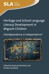 Jacket Image For: Heritage and School Language Literacy Development in Migrant Children