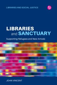 Jacket image for Libraries and Sanctuary