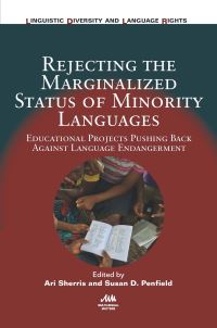 Jacket Image For: Rejecting the Marginalized Status of Minority Languages