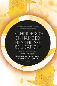 Jacket image for Technology-Enhanced Healthcare Education