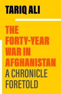 Jacket image for The Forty-Year War in Afghanistan