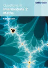 Jacket Image For: Questions in intermediate 2 maths