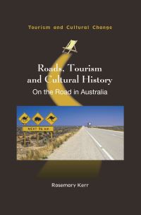 Jacket Image For: Roads, Tourism and Cultural History