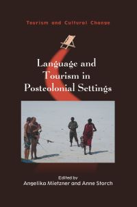 Jacket Image For: Language and Tourism in Postcolonial Settings