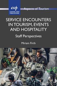 Jacket Image For: Service Encounters in Tourism, Events and Hospitality