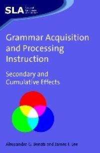 Jacket Image For: Grammar Acquisition and Processing Instruction