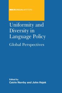 Jacket Image For: Uniformity and Diversity in Language Policy