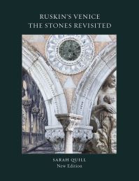 Jacket image for Ruskin's Venice:  The Stones Revisited New Edition