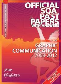Jacket Image For: Graphic Communication Higher SQA Past Papers