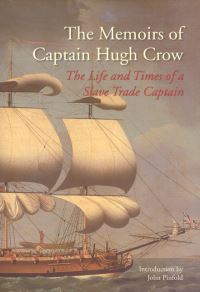 Jacket image for The Memoirs of Captain Hugh Crow