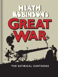 Jacket image for Heath Robinson's Great War