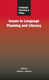 Jacket Image For: Language Planning and Policy: Issues in Language Planning and Literacy