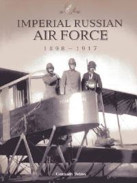 Jacket Image For: Imperial Russian Air Force 1898-1917