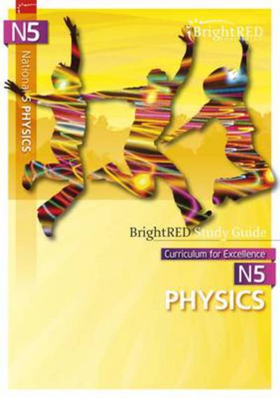 Jacket Image For: BrightRED Study Guide: National 5 Physics
