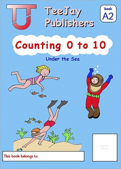 Jacket Image For: TeeJay Mathematics CfE Early Level Counting 0 to 10: Under the Sea (Book A2)