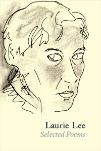 Jacket Image for the Title Laurie Lee Selected Poems