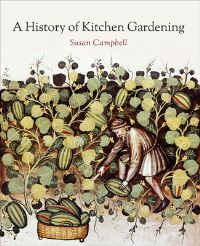 Jacket Image For: A History of Kitchen Gardening