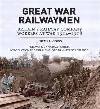 Jacket Image for the Title Great War Railwaymen